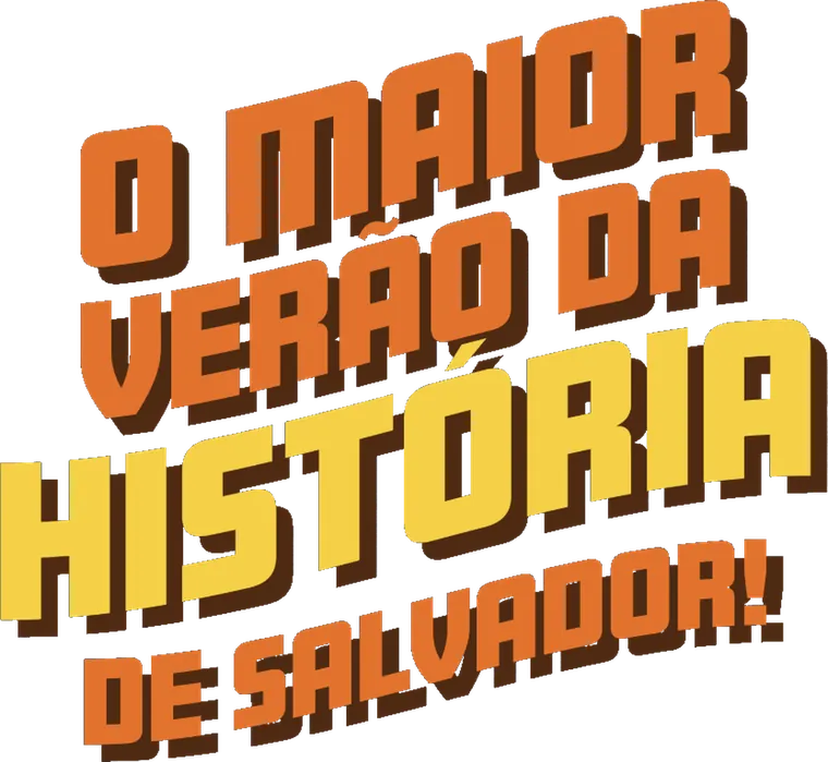 O maior verão da história de Salvador